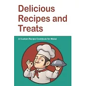 Delicious Recipes and Treats A Custom Recipe Cookbook for Makai: Personalized Cooking Notebook. 6 x 9 in - 150 Pages Recipe Journal