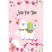 Just For You: Valentine Day Journal Notebook - Journal Notebook Valentines Day Gift Engagement Gift Couples Gift for Girlfriend Boyf