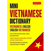 Mini Vietnamese Dictionary: Vietnamese-English / English-Vietnamese Dictionary