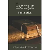 Essays: First Series