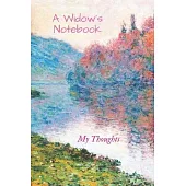 A Widow’’s Notebook: My Thoughts