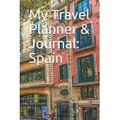 My Travel Planner & Journal: Spain