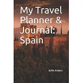 My Travel Planner & Journal: Spain