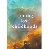 Finding Lost Childhoods: Supporting Care-Leavers to Access Personal Records