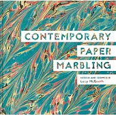 Contemporary Paper Marbling: Design and Technique