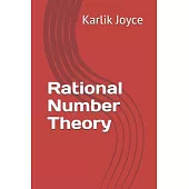 Rational Number Theory