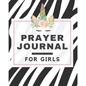 Prayer Journal For Girls: Unicorn Prayer Worship and Praise for Little Ones - Church groups - Prayer Chain - Gratitude - Faith Based - Homeschoo