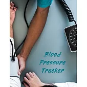 Blood Pressure Tracker: Blood Pressure Tracker - Hypertension Log - Silent Killer Logbook - Systolic Diastolic Measurement - Blood Sugar Track