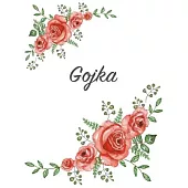Gojka: Personalized Notebook with Flowers and First Name - Floral Cover (Red Rose Blooms). College Ruled (Narrow Lined) Journ