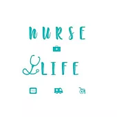 Nurse Life: Funny & Cute Nurse Journal Ideas As A Graduation Present Or Registered Nurses: Funny Nurse Journal Gift/ Nurse Practit
