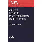 Cruise Missile Proliferation in the 1990s