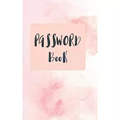 internet address & password logbook: A Premium logbook password and internet To Protect Usernames and Passwords Prevent forgetting and Private Informa