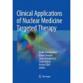 Clinical Applications of Nuclear Medicine Targeted Therapy