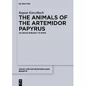 The Animals of the Artemidor Papyrus: An Indian Embassy to Rome