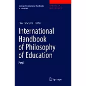 International Handbook of Philosophy of Education