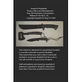 Assault in Hospitals: Theory, Policy and Management Your 5th Psychiatric Consultation