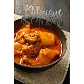 Delicious Sh*t My Recipes: 110 Pages, 6