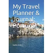 My Travel Planner & Journal: Portugal