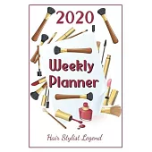 2020 Weekly Planner Hair Stylist Legend: For Men And Women With To Do List, Goals, Appointments, And Priorities For The New Year