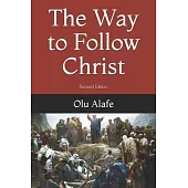 The Way to Follow Christ