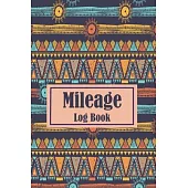Mileage Log Book: Vehicle Mileage Journal: Simple mileage log