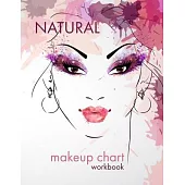 Natural Makeup Chart: A Blank Workbook for Professional Makeup Artists