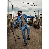 Sapeurs: Ladies & Gentlemen of the Congo