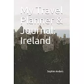 My Travel Planner & Journal: Ireland