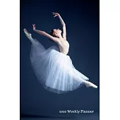 2020 Weekly Planner: Weekly Planner, Schedule, Agenda with Inspirational Quotes, Vertical Weeks for Dancers