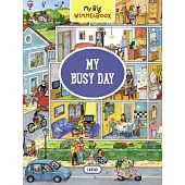 My Big Wimmelbook--My Busy Day