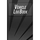 Vehicle Log Book: Repairs And Maintenance Record Book for Home - Auto Maintenance Log Book & Repairs Journal for Cars
