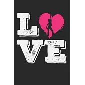 Love: A5 Notizbuch, 120 Seiten liniert, Tanz Liebe Spruch Tanzen Tänzer Tänzerin Tanzlehrer Tanzpaar Tanzschule Tanzlehrerin