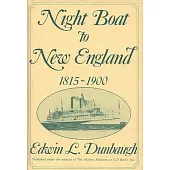 Night Boat to New England, 1815-1900