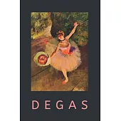 Degas: Dancer Taking a Bow 1878 Edgar Degas Planner and Journal With Quotes From Degas Every Third Page. It Can Help Organize