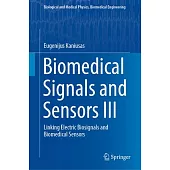 Biomedical Signals and Sensors III: Linking Electric Biosignals and Biomedical Sensors