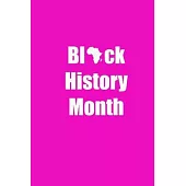 black history month: Notebook, Journal, Diary (120 Pages, Lines, 6 x 9) A gift for black history month