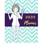 2020 Planner: Nurse Planner For 2020 Weekly, Monthly, Daily Calendar Planner Organizer Notebook For Nurses... Nursing Planner!