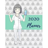 2020 Planner: Nurse Planner For 2020 Weekly, Monthly, Daily Calendar Planner Organizer Notebook For Nurses... Nursing Planner!