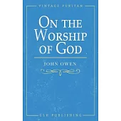 On the Worship of God