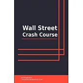 Wall Street Crash Course