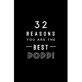 32 Reasons You Are The Best Poppi: Fill In Prompted Memory Book