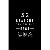 32 Reasons You Are The Best Opa: Fill In Prompted Memory Book