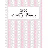 2020 Monthly planner: Weekly and Monthly Calendar Schedule Organizer Jan 1, 2020 to Dec 31, 2020. Pink round art Cover