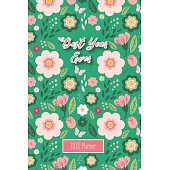 Best Year Ever - 2020 Planner: Floral Pocket Planner - Student, Teacher, Mom - Weekly & Monthly Calendar