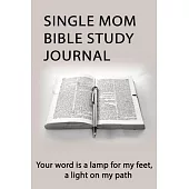 Single Mom Bible Study Journal