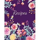 Recipes: Large Blank Recipe Book to Write in Favorite Recipes