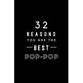 32 Reasons You Are The Best Pop-Pop: Fill In Prompted Memory Book