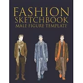 Fashion Sketchbook Male Figure Template: fashion drawing figure templates - Sketch Your Fashion Design Styles, and Build Your Fashion Design Portfolio