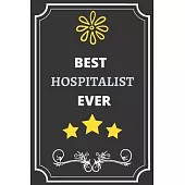 Best Hospitalist: Perfect Gift For Best Ever Anyone (100 Pages, Blank Notebook, 6 x 9) (Cool Notebooks) Paperback