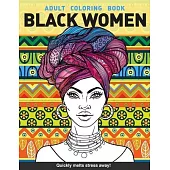 Black women Adults Coloring Book: Beauty queens gorgeous black women African american afro dreads for adults relaxation art large creativity grown ups